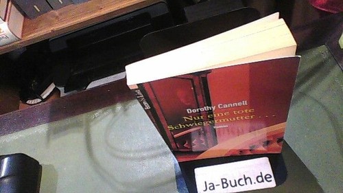 Nur eine tote - , schwiegermutter