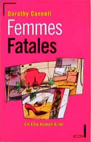 Femmes fatales von - von, dorothy