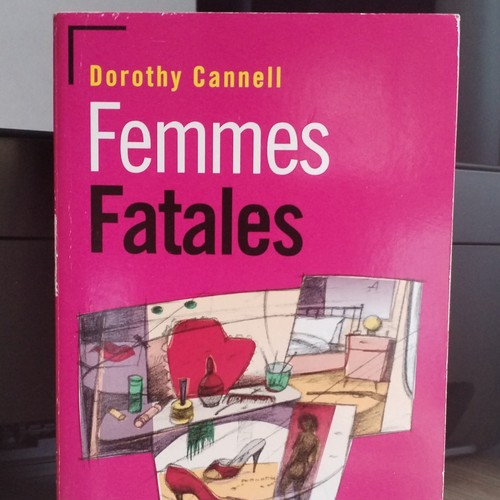 Dorothy cannell femmes - dorothy, fatales