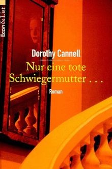 Nur eine tote schwiegermutter - nur,